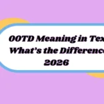 OOTD Meaning in Text
