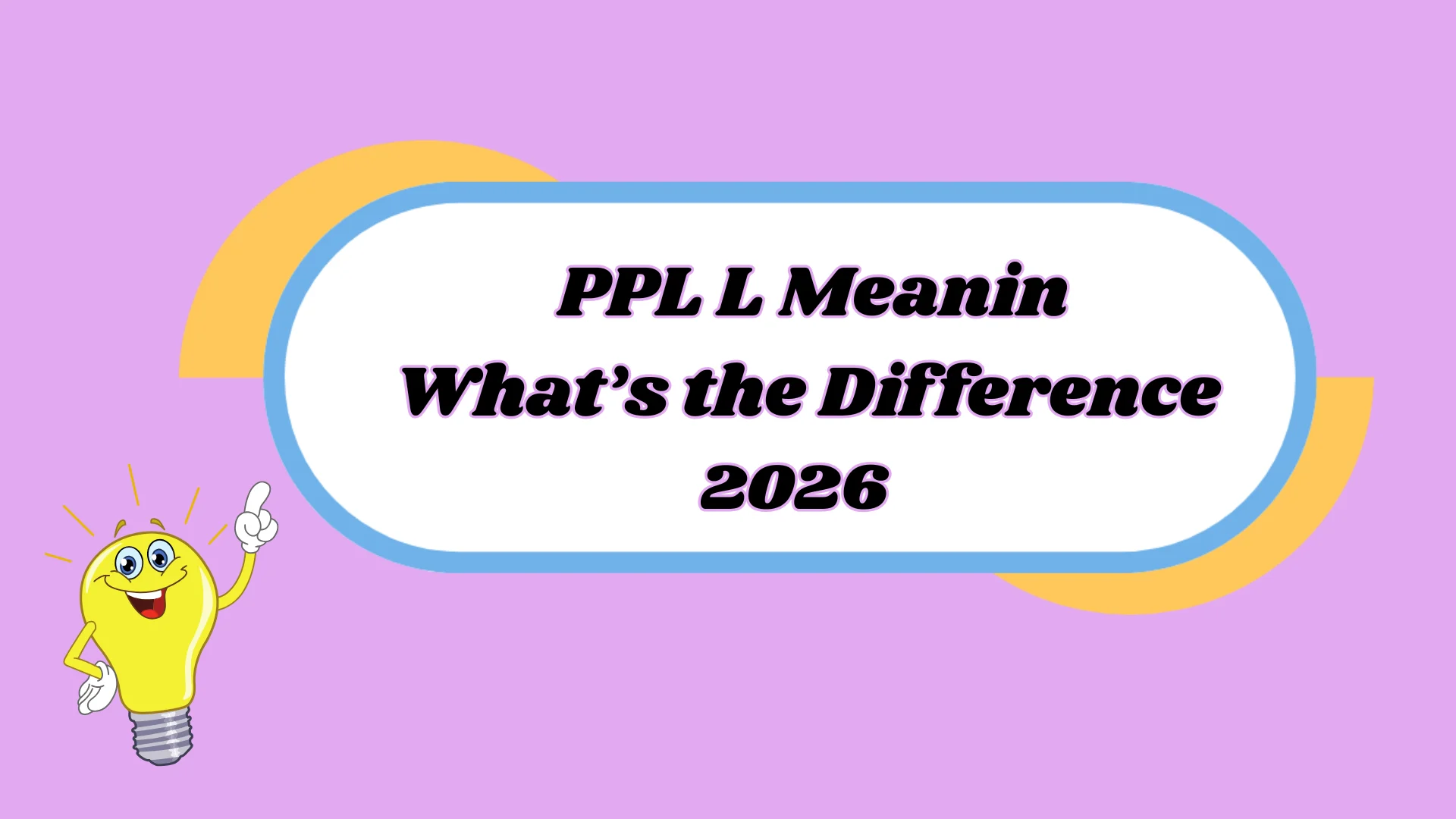PPL L Meaning