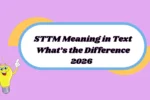 STTM Meaning in Text