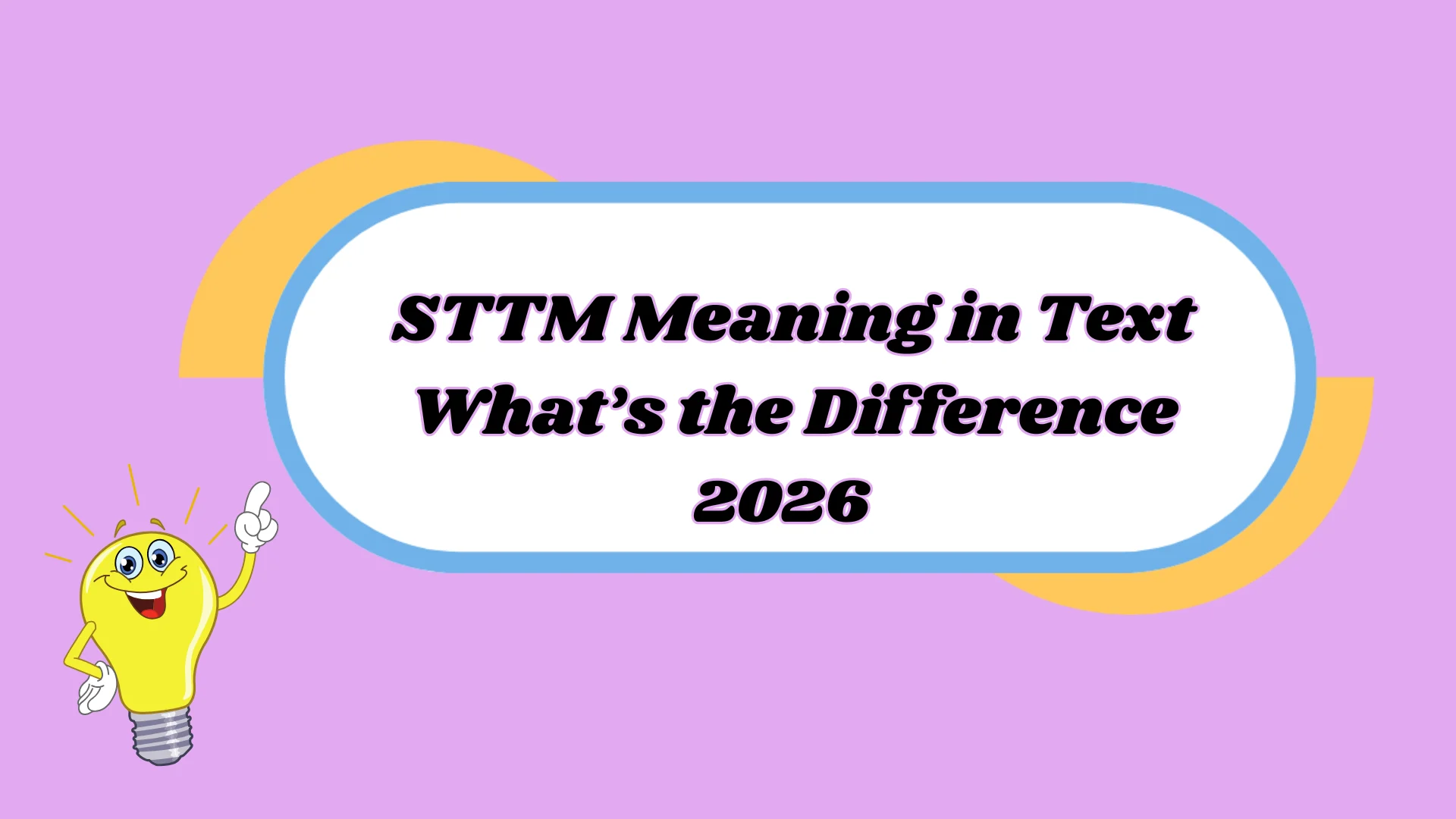 STTM Meaning in Text