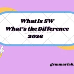What Is SW