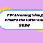 tw meaning slang