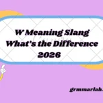 W Meaning in Text