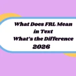 what does frl mean in text