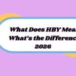 What Does HBY Mean