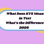What Does KYS Mean in Text