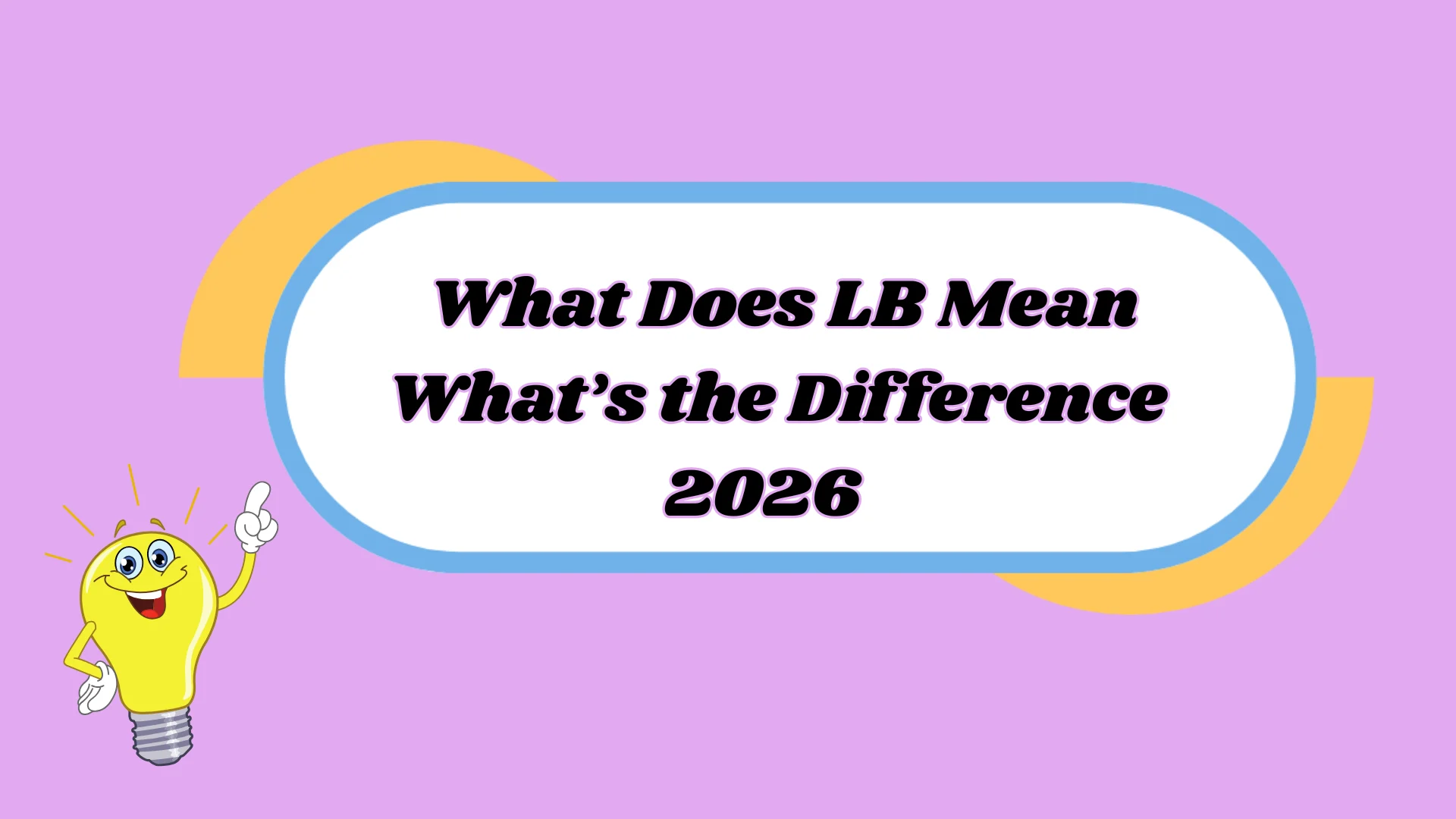 What Does LB Mean