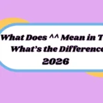 What Does ^^ Mean in Text?