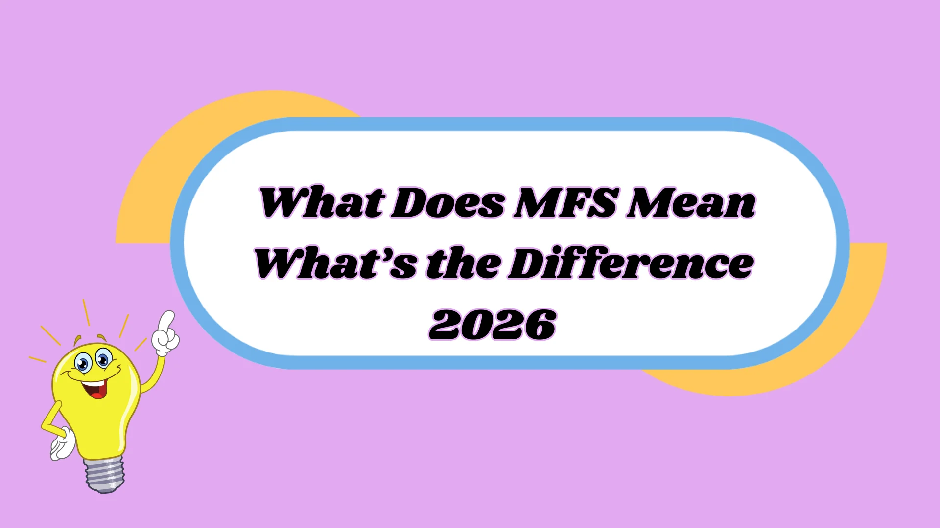 What Does MFS Mean