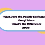 What Does the Double Exclamation Emoji Mean