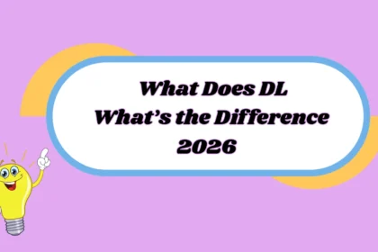 What Does DL