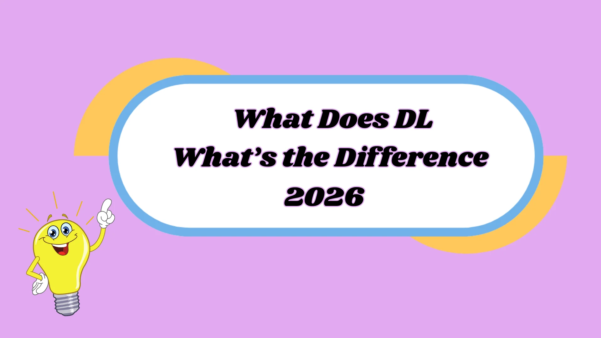 What Does DL