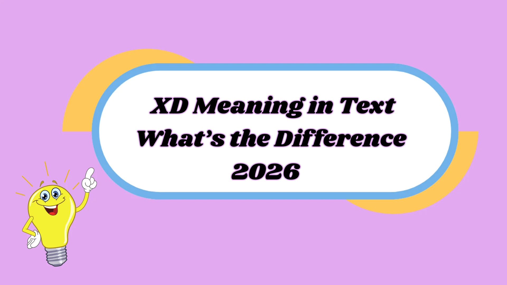 XD Meaning in Text
